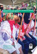 Los herederos de Quintín Lame y del zapatismo: