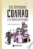 Los hermanos Conrad y el huevo de dragón