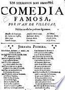 Los Hermanos Mas Amantes. Comedia Famosa