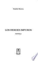 Los héroes impuros