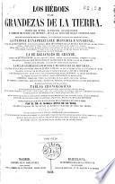 Los héroes y las grandezas de la tierra