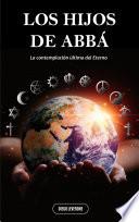 LOS HIJOS DE ABBÁ…