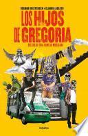 Los hijos de Gregoria