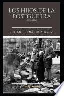 Los Hijos de la Postguerra