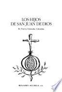 Los hijos de San Juan de Dios en Nueva Granada, Colombia