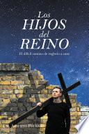 Los HIJOS del REINO
