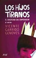 Los hijos tiranos