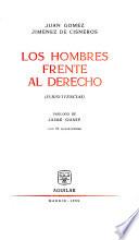 Los hombres frente el derecho (jurisvivencias)
