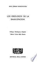 Los ideólogos de la emancipación