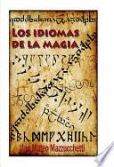 LOS IDIOMAS DE LA MAGIA