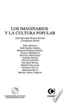 Los imaginarios y la cultura popular