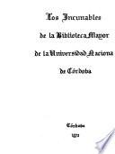 Los incunables de la Biblioteca Mayor de la Universidad Nacional de Córdoba