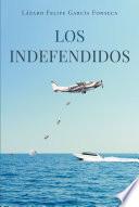 Los Indefendidos