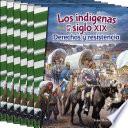 Los indígenas en el siglo XIX: Derechos y resistencia (American Indians in the 1800s: Right and Resistance) 6-Pack
