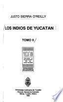 Los indios de Yucatán