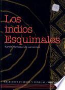 Los indios esquimales