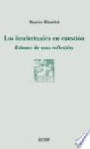 Los intelectuales en cuestión
