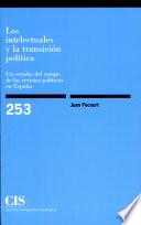 Los intelectuales y la transición política