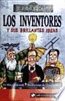 Los inventores y sus brillantes ideas