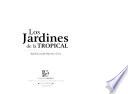 Los Jardines de la Tropical
