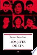 Los jefes de ETA