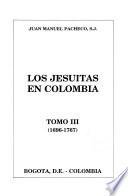 Los jesuítas en Colombia: 1696-1767