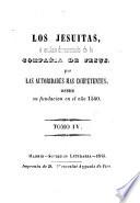 Los Jesuitas ó analisis documentado de la compañia de Jesus