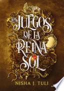 Los juegos de la Reina Sol (Trial of the Sun Queen) (Ouranos 1)