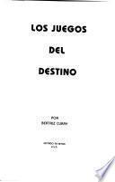 Los juegos del destino