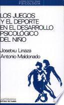 Los juegos y el deporte en el desarrollo psicológico del niño