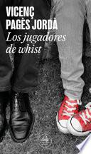 Los Jugadores de Whist / A Most Agreeable Murder