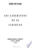 Los laberintos de la libertad