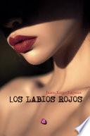 LOS LABIOS ROJOS