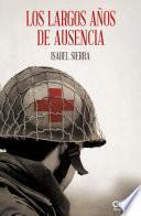 Los largos años de ausencia