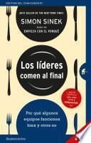 Los líderes comen al final