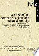 Los límites del derecho a la intimidad frente al derecho a la información según la Corte Constitucional colombiana