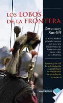 Los Lobos de la Frontera