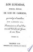 Los Lusíadas (Posías varias, ó rimas) ... que tradujo al castellano Don Lamberto Gil