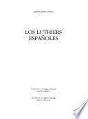 Los luthiers españoles