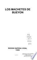 Los Machetes de Bueyon