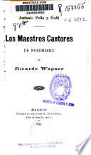 Los maestros cantores de Nuremberg de Ricardo Wagner