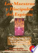 Los Maestros y Discípulos del Espíritu
