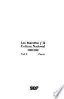 Los Maestros y la cultura nacional, 1920-1952: Centro