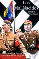 Los Mal Nacidos