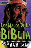 Los Malos de la Biblia