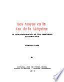 Los mayas en la era de la máquina