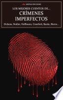 Los mejores cuentos de Crímenes Imperfectos