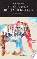 Los mejores cuentos de Rudyard Kipling
