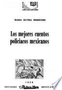 Los mejores cuentos policiacos mexicanos