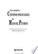 Los mejores cuentos policiales de Manuel Peyrou